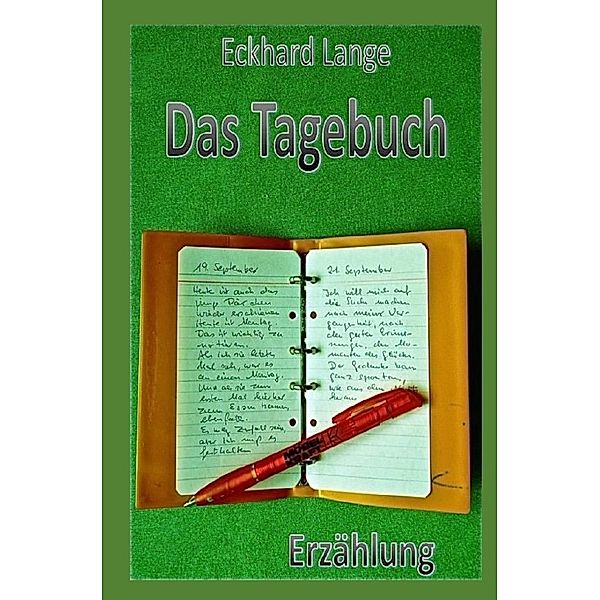 Das Tagebuch, Eckhard Lange