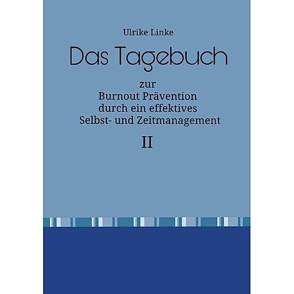 Das Tagebuch, Ulrike Linke