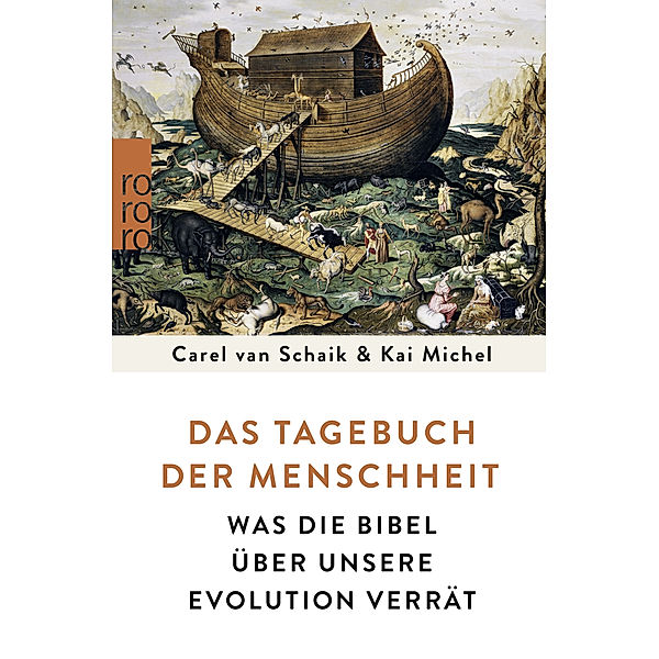 Das Tagebuch der Menschheit, Carel van Schaik, Kai Michel