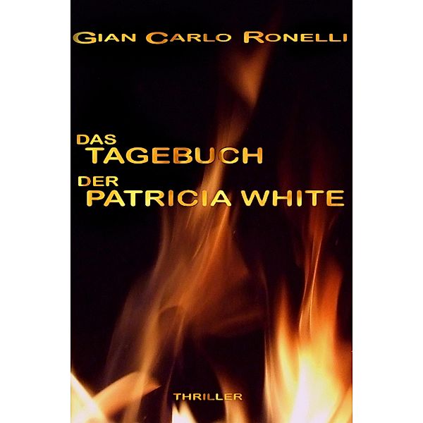 Das Tagebuch der Patricia White, Gian Carlo Ronelli