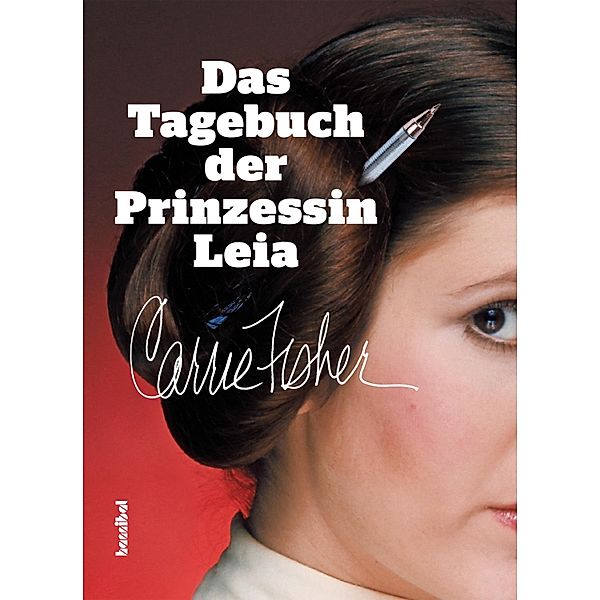 Das Tagebuch der Prinzessin Leia, Carrie Fisher