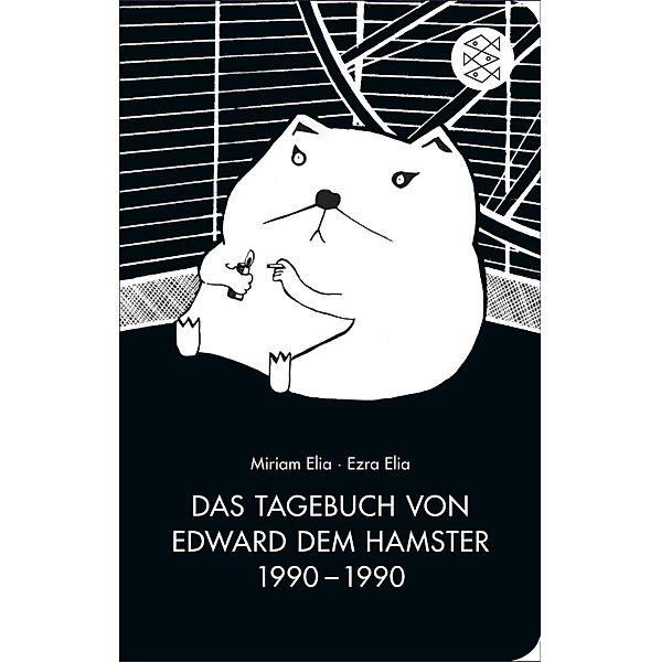 Das Tagebuch von Edward dem Hamster 1990 - 1990, Miriam Elia, Ezra Elia