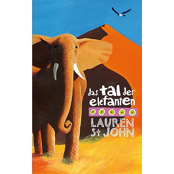 Das Tal der Elefanten, Lauren St John