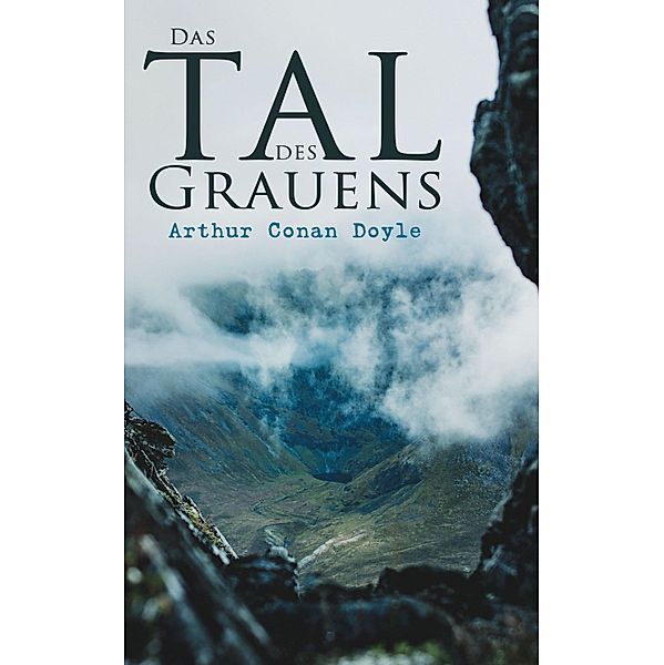 Das Tal des Grauens, Arthur Conan Doyle