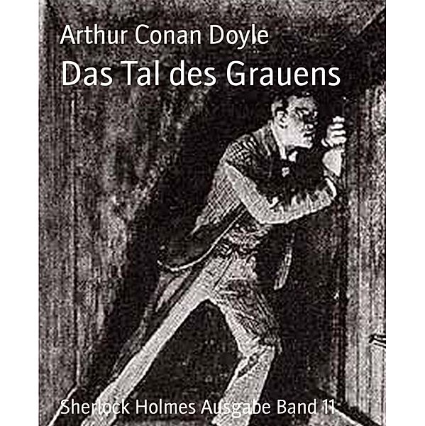 Das Tal des Grauens, Arthur Conan Doyle