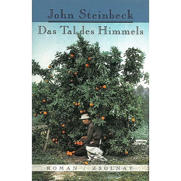 Das Tal des Himmels, John Steinbeck