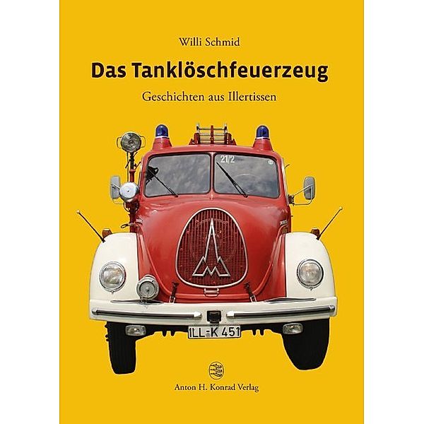 Das Tanklöschfeuerzeug, Willi Schmid