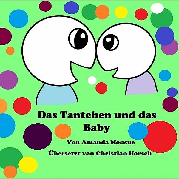 Das Tantchen und Das Baby, Amanda Monsue