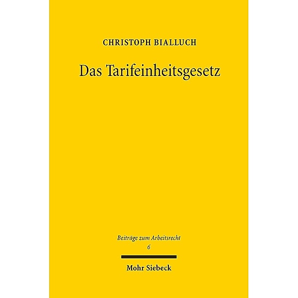 Das Tarifeinheitsgesetz, Christoph Bialluch