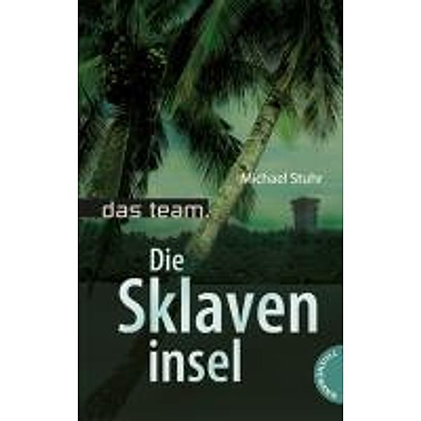 Das Team 5: Die Sklaveninsel, Michael Stuhr