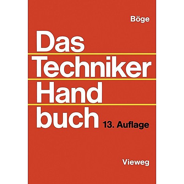 Das Techniker Handbuch, Alfred Böge