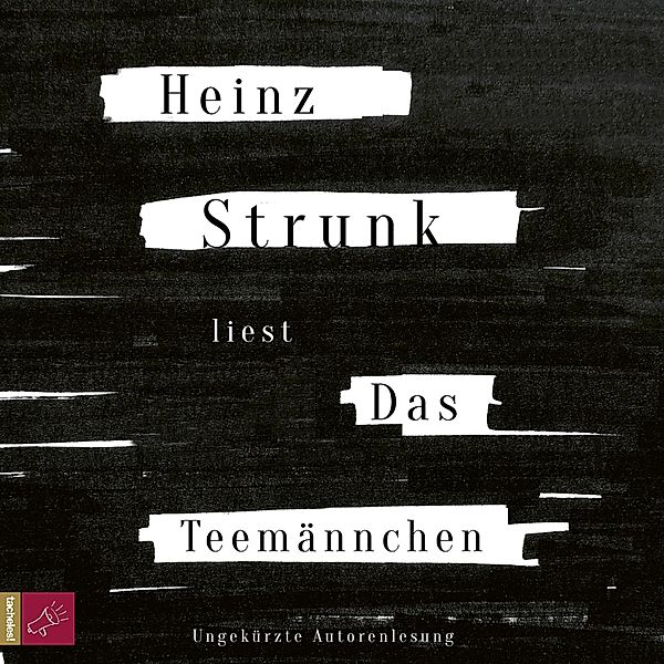 Das Teemännchen, Heinz Strunk