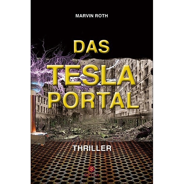 Das Tesla Portal, Marvin Roth