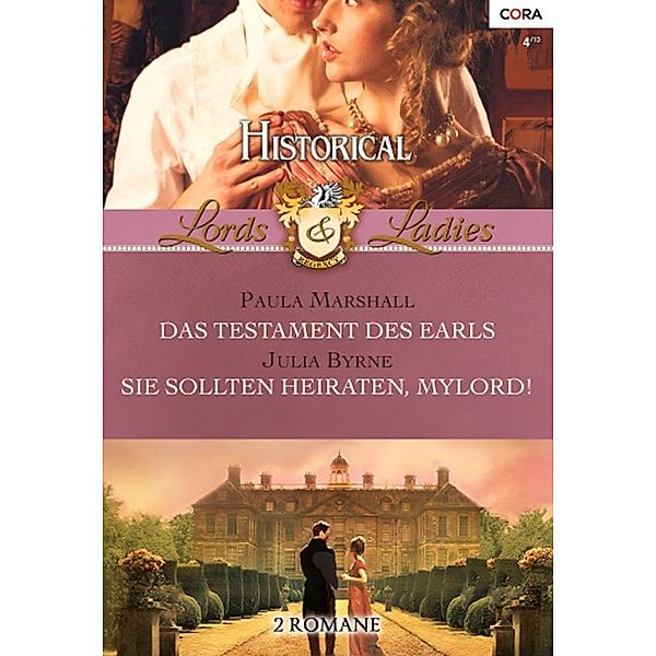 Das Testament des Earls & Sie sollten heiraten, Mylord! / Lords & Ladies Bd.38, Paula Marshall, JULIA BYRNE