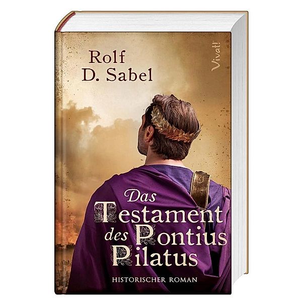 Das Testament des Pontius Pilatus, Rolf D. Sabel