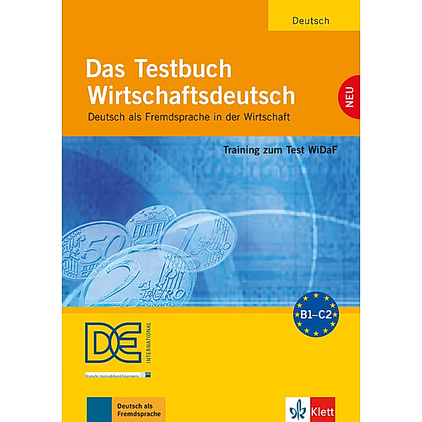 Das Testbuch Wirtschaftsdeutsch, m. Audio-CD (Neubearbeitung), Margarete Riegler-Poyet, Bernard Straub, Paul Thiele