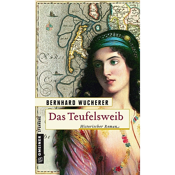 Das Teufelsweib / Das Teufelsweib Bd.1, Bernhard Wucherer