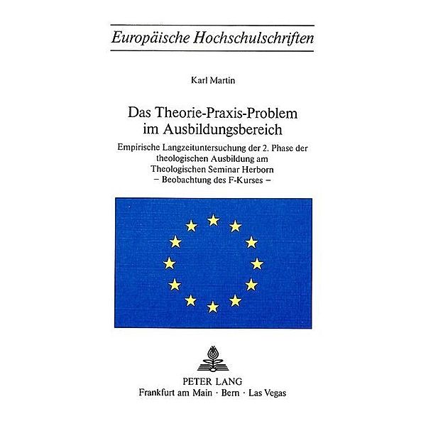 Das Theorie-Praxis-Problem im Ausbildungsbereich, Karl Martin