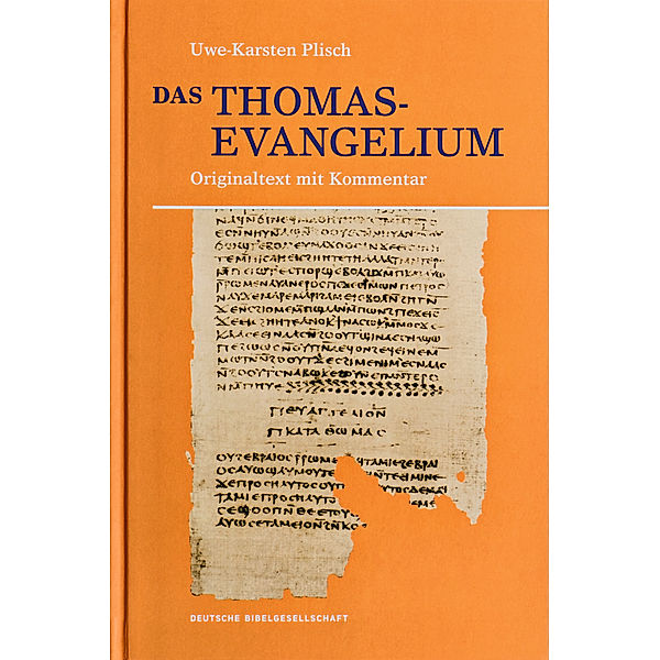 Das Thomasevangelium, Uwe-Karsten Plisch