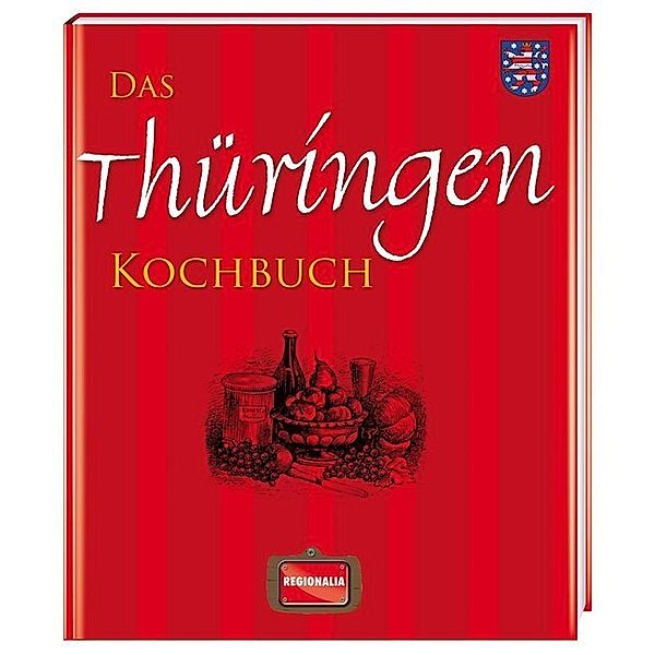 Das Thüringen Kochbuch