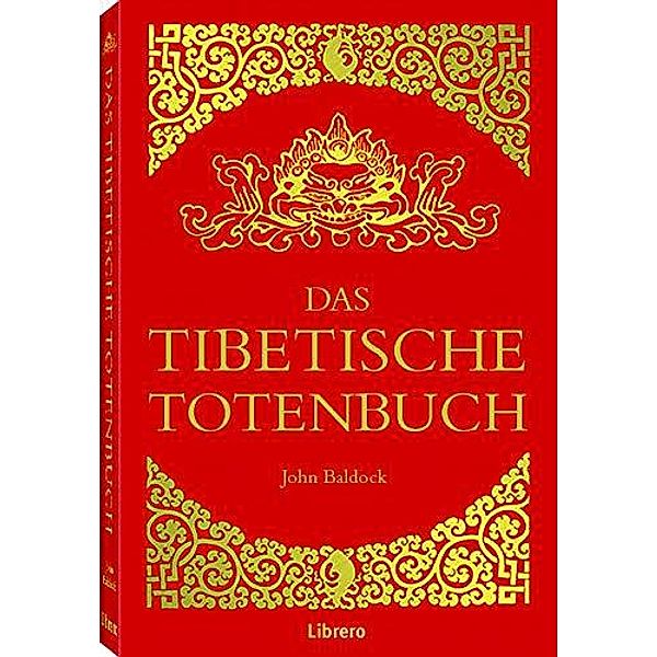 DAS TIBETISCHE TOTENBUCH, John Baldock