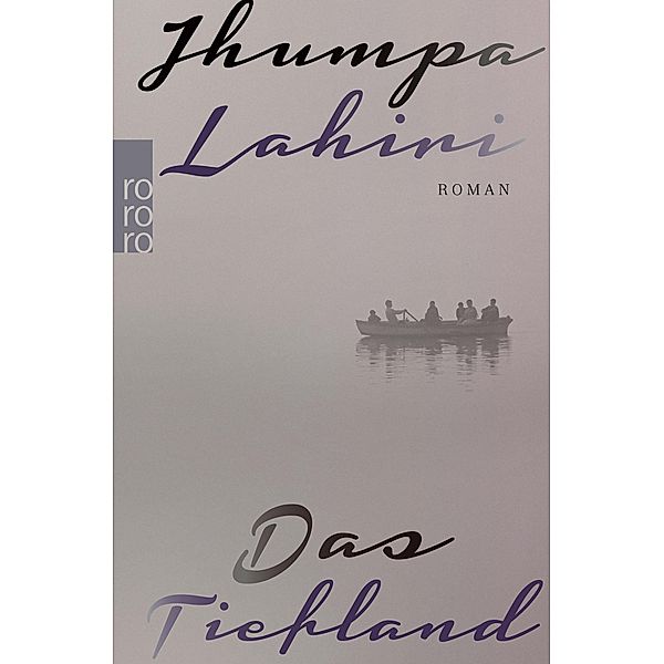 Das Tiefland, Jhumpa Lahiri