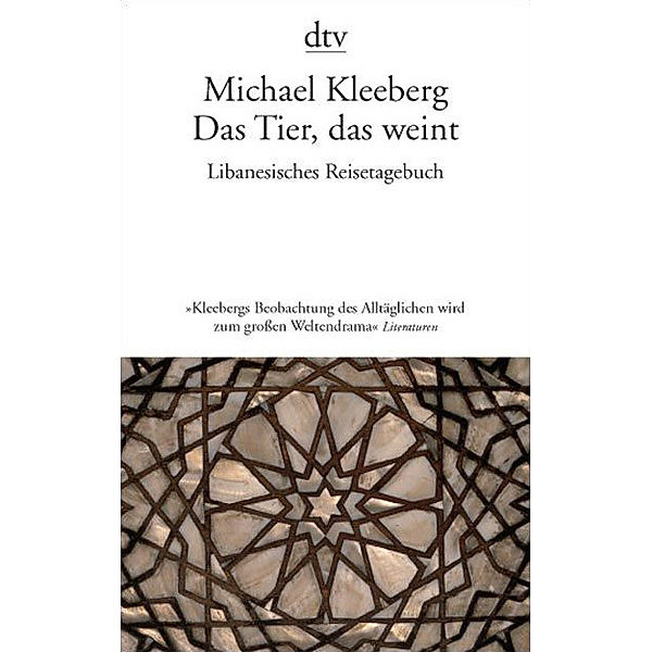 Das Tier, das weint, Michael Kleeberg