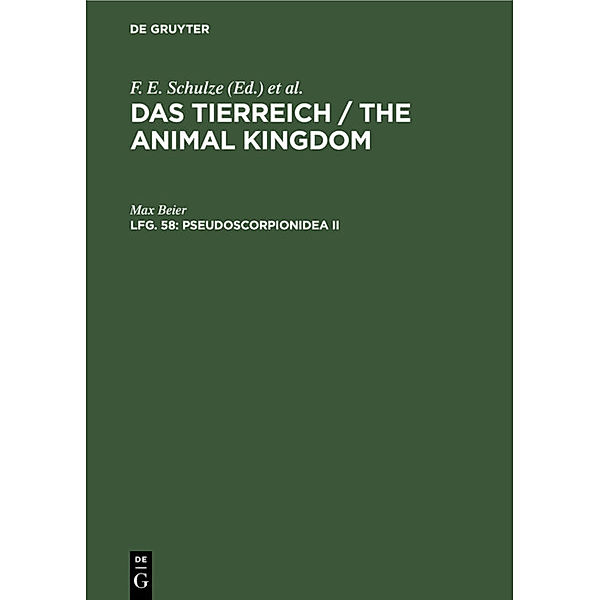 Das Tierreich / The Animal Kingdom / Lfg. 58 / Pseudoscorpionidea II, Max Beier