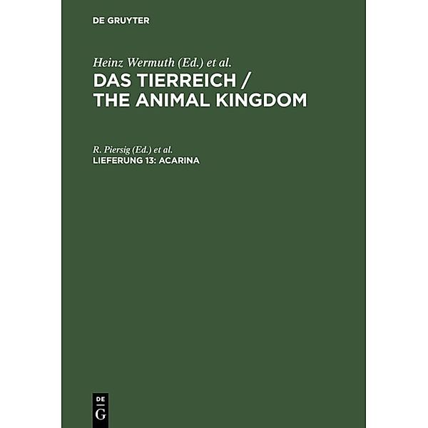 Das Tierreich / The Animal Kingdom / Lieferung 13 / Acarina