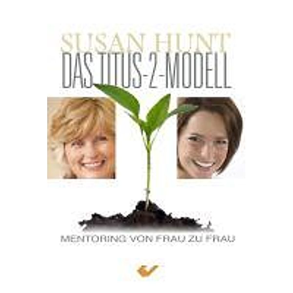 Das Titus-2-Modell, Susan Hunt
