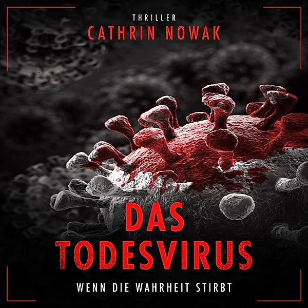 Das Todesvirus, Cathrin Nowak