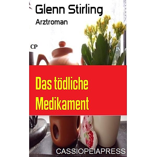 Das tödliche Medikament, Glenn Stirling