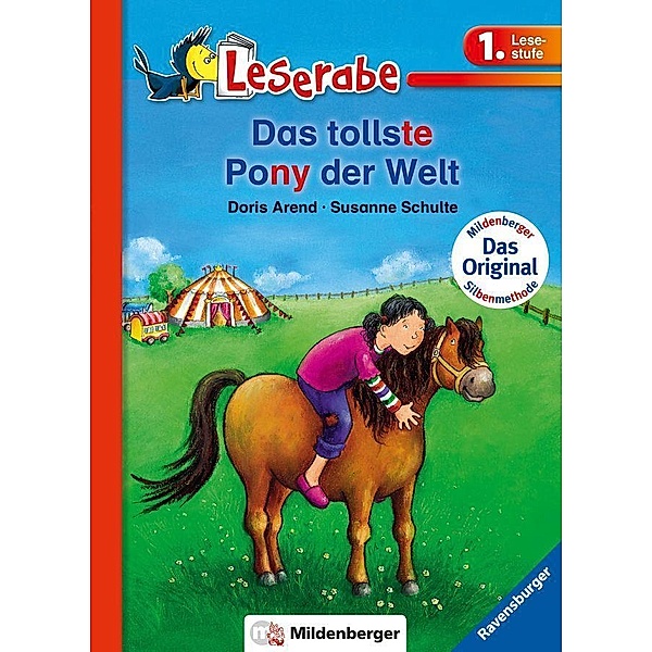 Das tollste Pony der Welt - Leserabe 1. Klasse - Erstlesebuch für Kinder ab 6 Jahren, Doris Arend