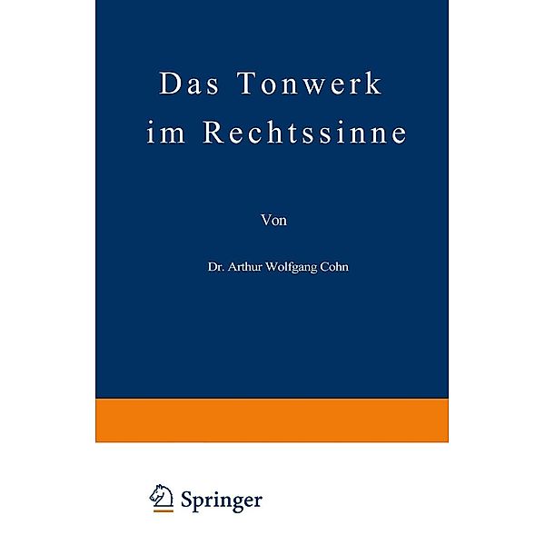 Das Tonwerk im Rechtssinne, Arthur Wolfgang Cohn