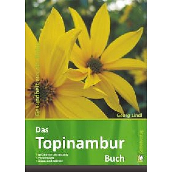 Das Topinambur Buch, Georg Lindl