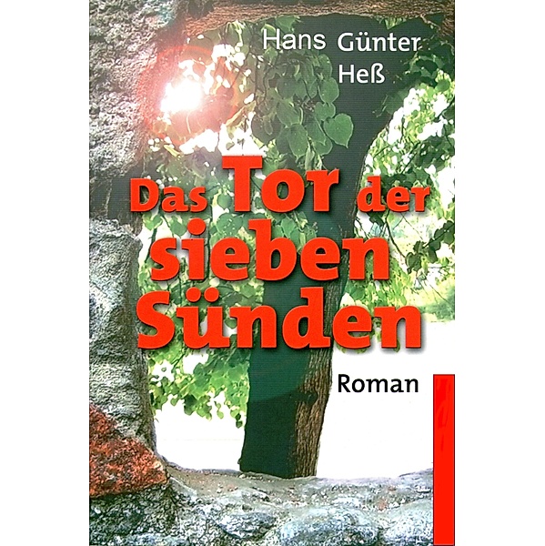 Das Tor der sieben Sünden, Hans Günter Hess