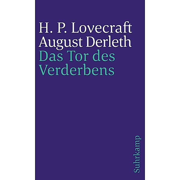 Das Tor des Verderbens / Phantastische Bibliothek, H. P. Lovecraft, August W. Derleth