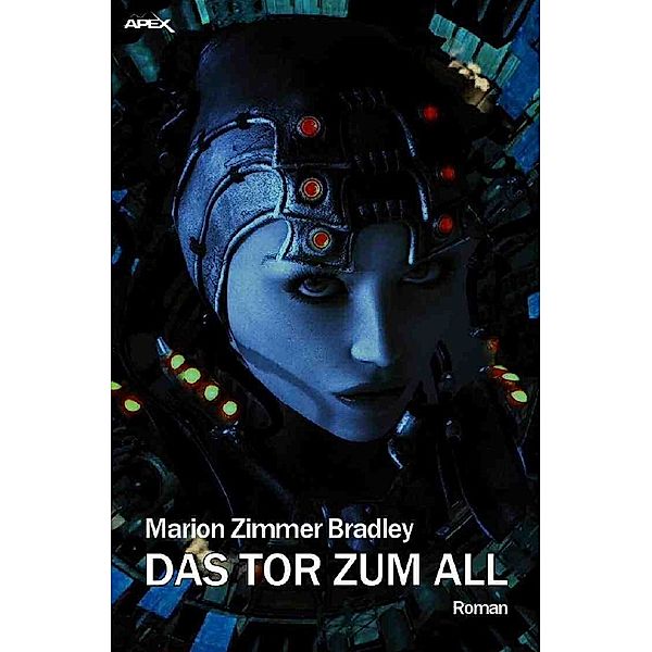 DAS TOR ZUM ALL, Marion Zimmer Bradley