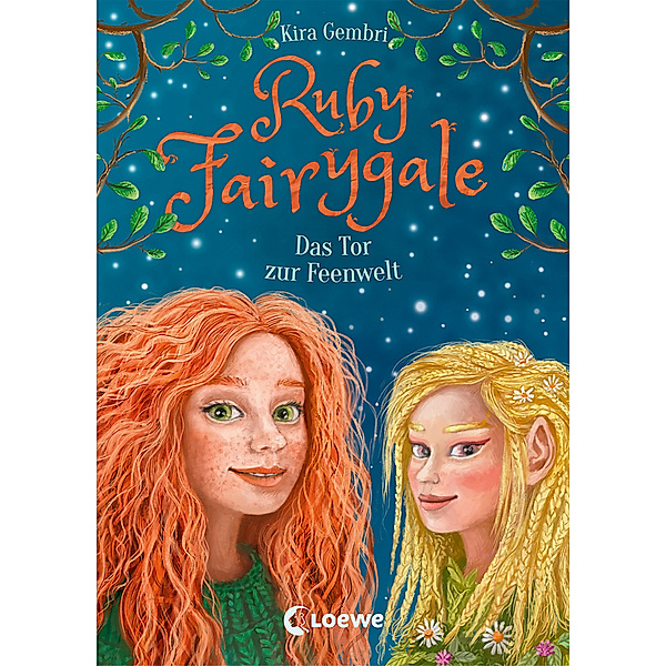 Das Tor zur Feenwelt / Ruby Fairygale Bd.4, Kira Gembri