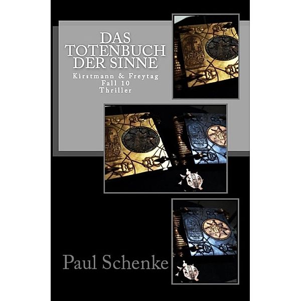 Das Totenbuch der Sinne, Paul Schenke