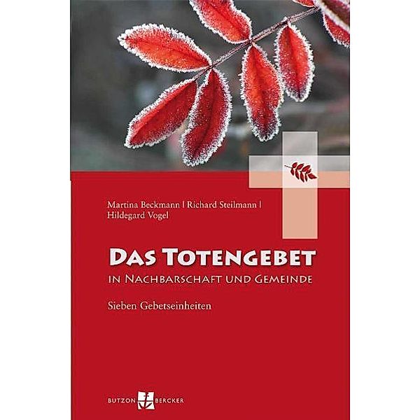 Das Totengebet in Nachbarschaft und Gemeinde