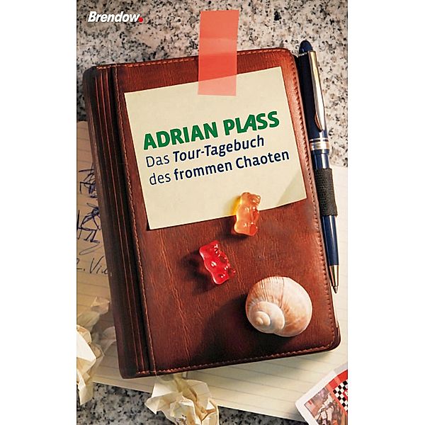 Das Tour-Tagebuch des frommen Chaoten, Adrian Plass
