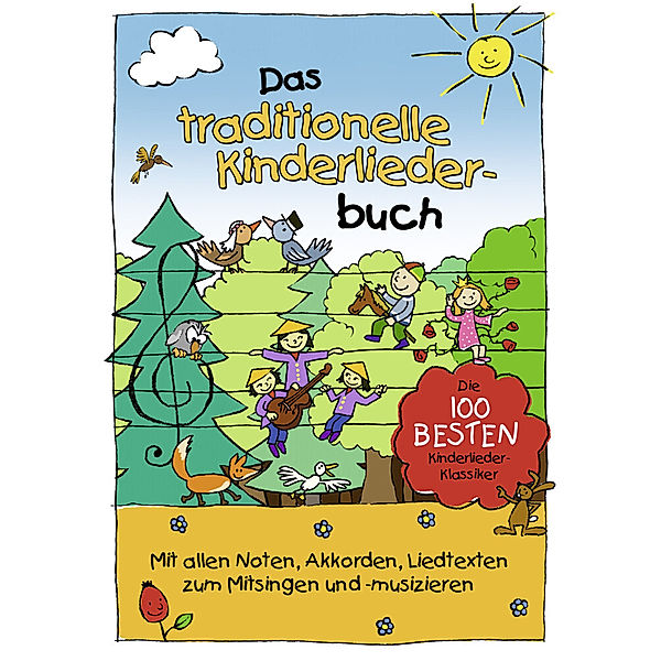 Das traditionelle Kinderliederbuch, Marco Sumfleth, Florian Lamp