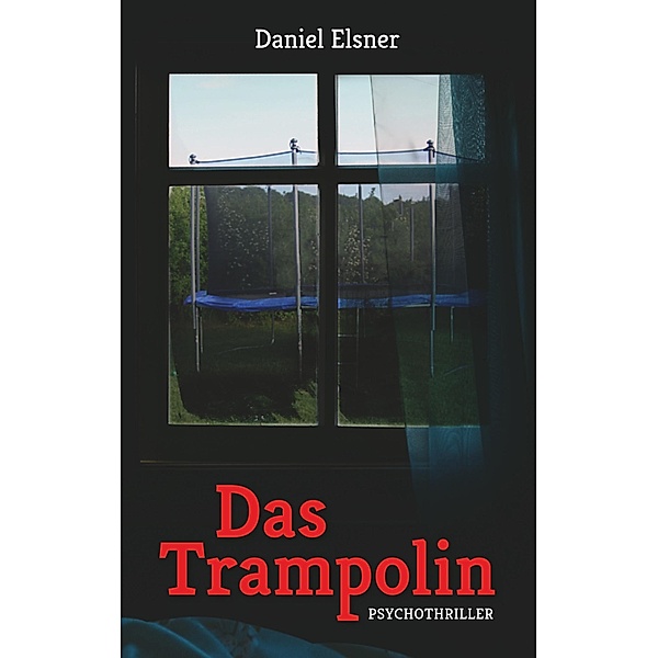 Das Trampolin, Daniel Elsner