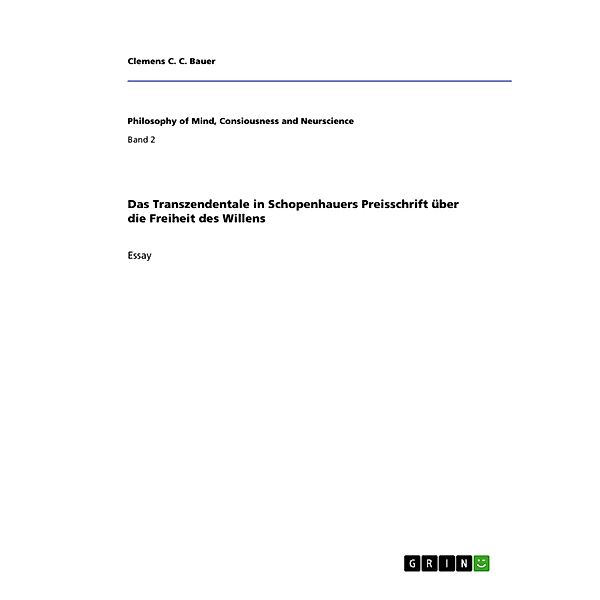 Das Transzendentale in Schopenhauers Preisschrift über die Freiheit des Willens, Clemens C. C. Bauer