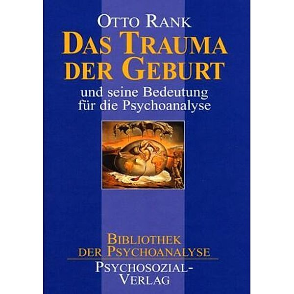 Das Trauma der Geburt, John Bowlby