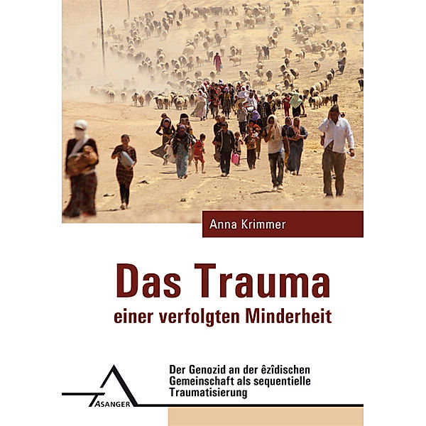 Das Trauma einer verfolgten Minderheit, Anna Krimmer