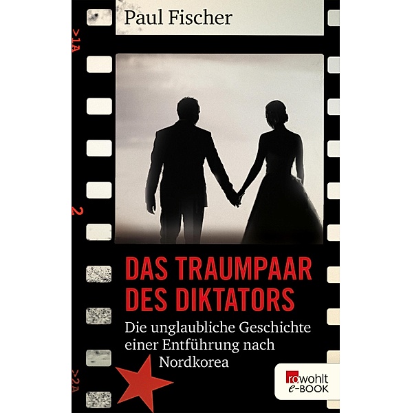 Das Traumpaar des Diktators, Paul Fischer