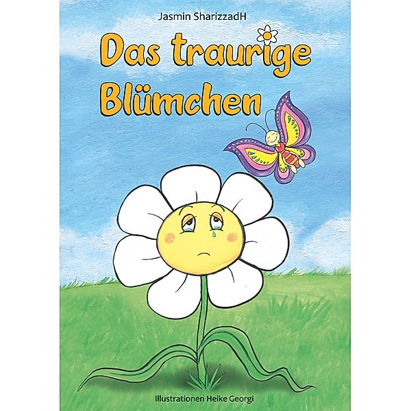 Das traurige Blümchen, Jasmin SharizzadH