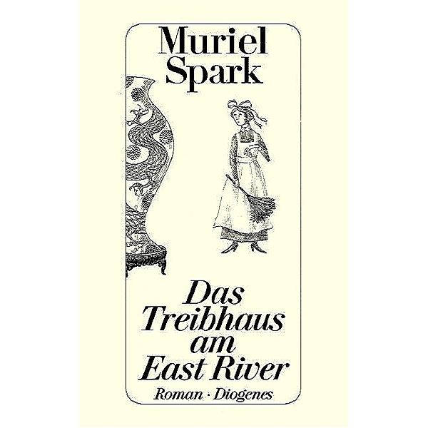 Das Treibhaus am East River, Muriel Spark